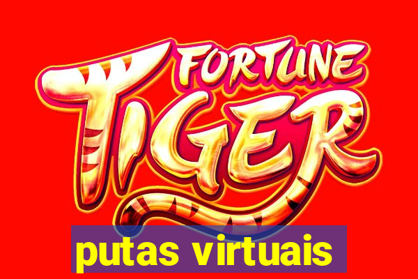 putas virtuais